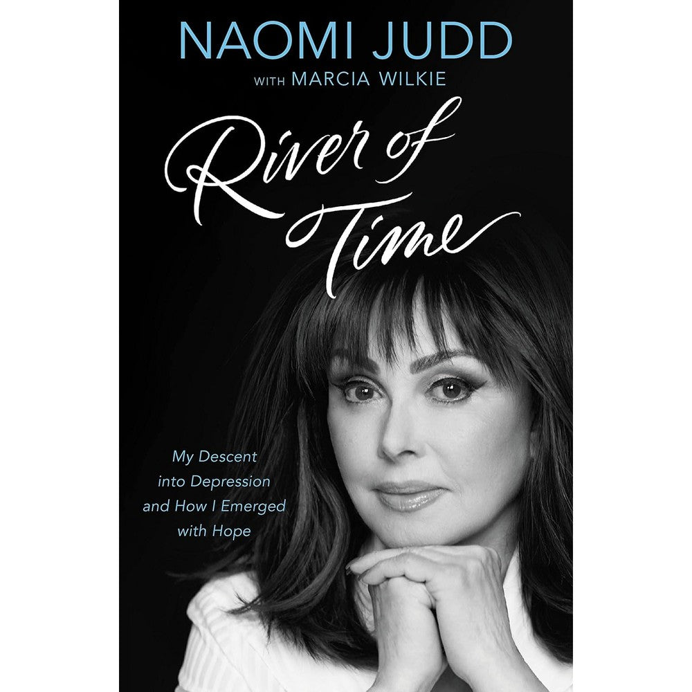 River of Time: My Descent into Depression and How I Emerged with Hope