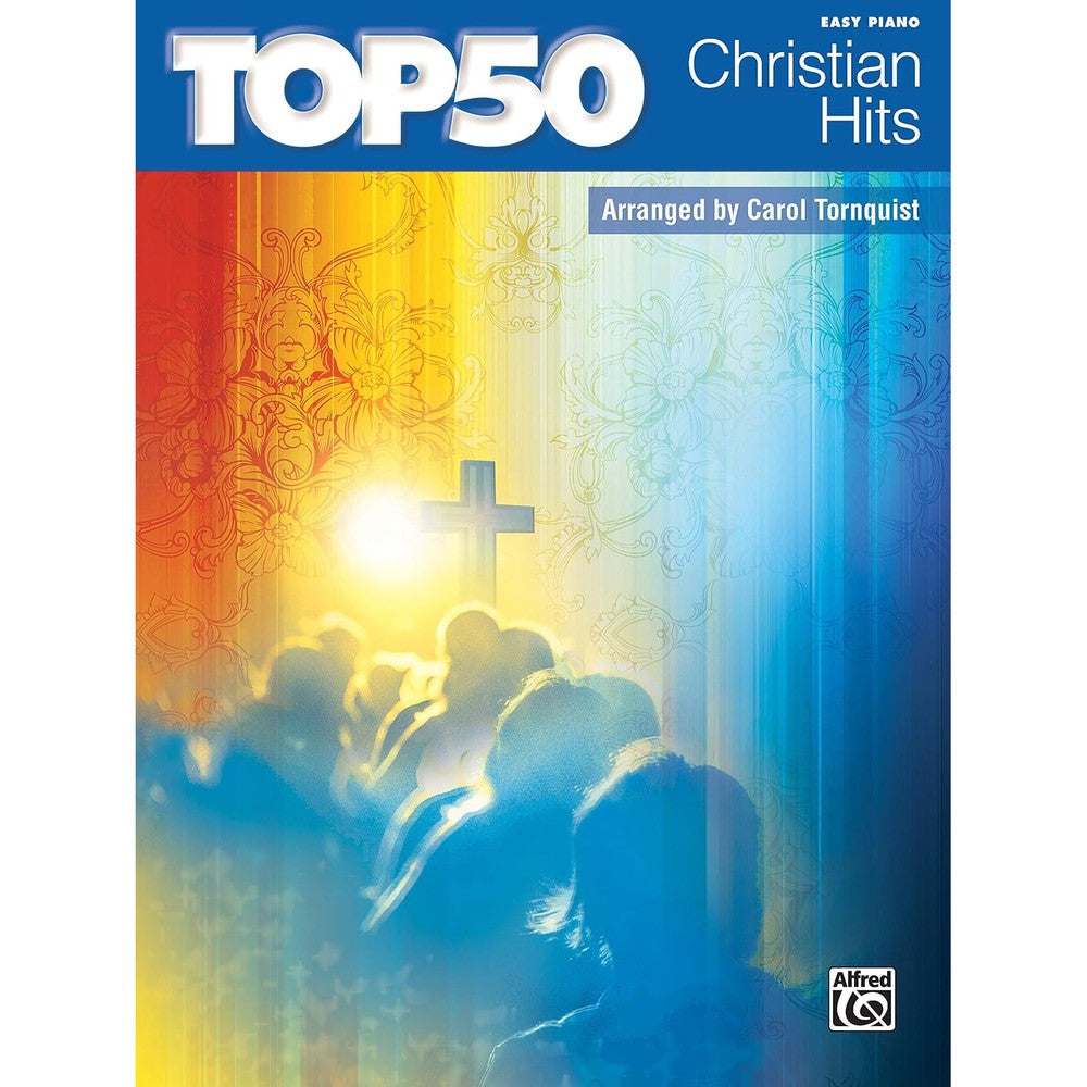 Top 50 Christian Hits: Easy Piano