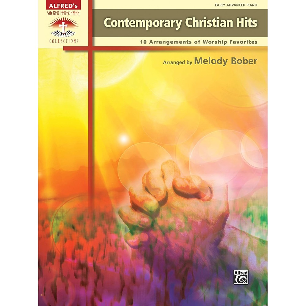 Contemporary Christian Hits: 10 Arrangements of Worship Favorites (Sacred Performer Collections)