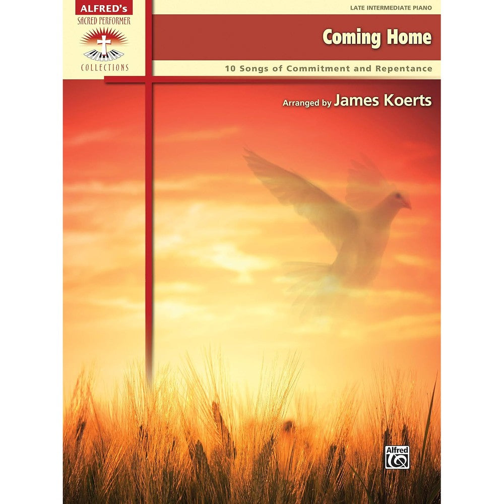 Coming Home: 10 Songs of Commitment and Repentance