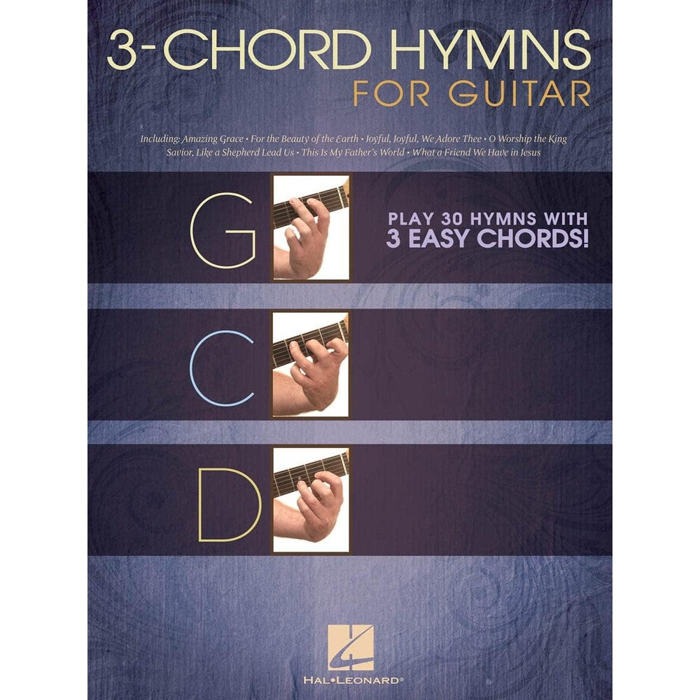 3-Chord Hymns for Guitar | Easy Christian Sheet Music Songbook with 30 Beloved Hymns | Beginner Guitar Chord Songbook for Worship and Praise | Play Sacred Music Using Just G C and D Chords