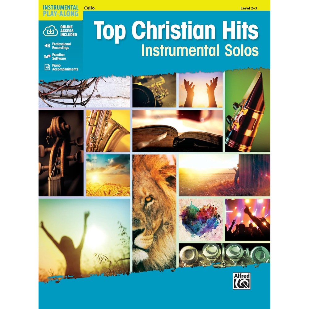 Top Christian Hits Instrumental Solos for Strings: Cello, Book & Online Audio/Software/PDF (Top Hits Instrumental Solos Series)