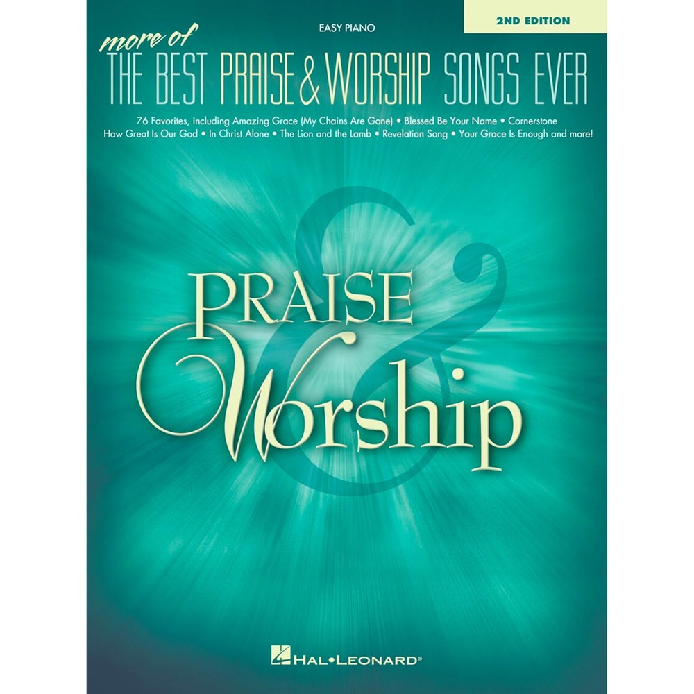 More of the Best Praise & Worship Songs Ever – Easy Piano Songbook | 76 Contemporary Christian Hits | Simplified Sheet Music & Lyrics | Hal Leonard Music Book for Church & Home Devotion