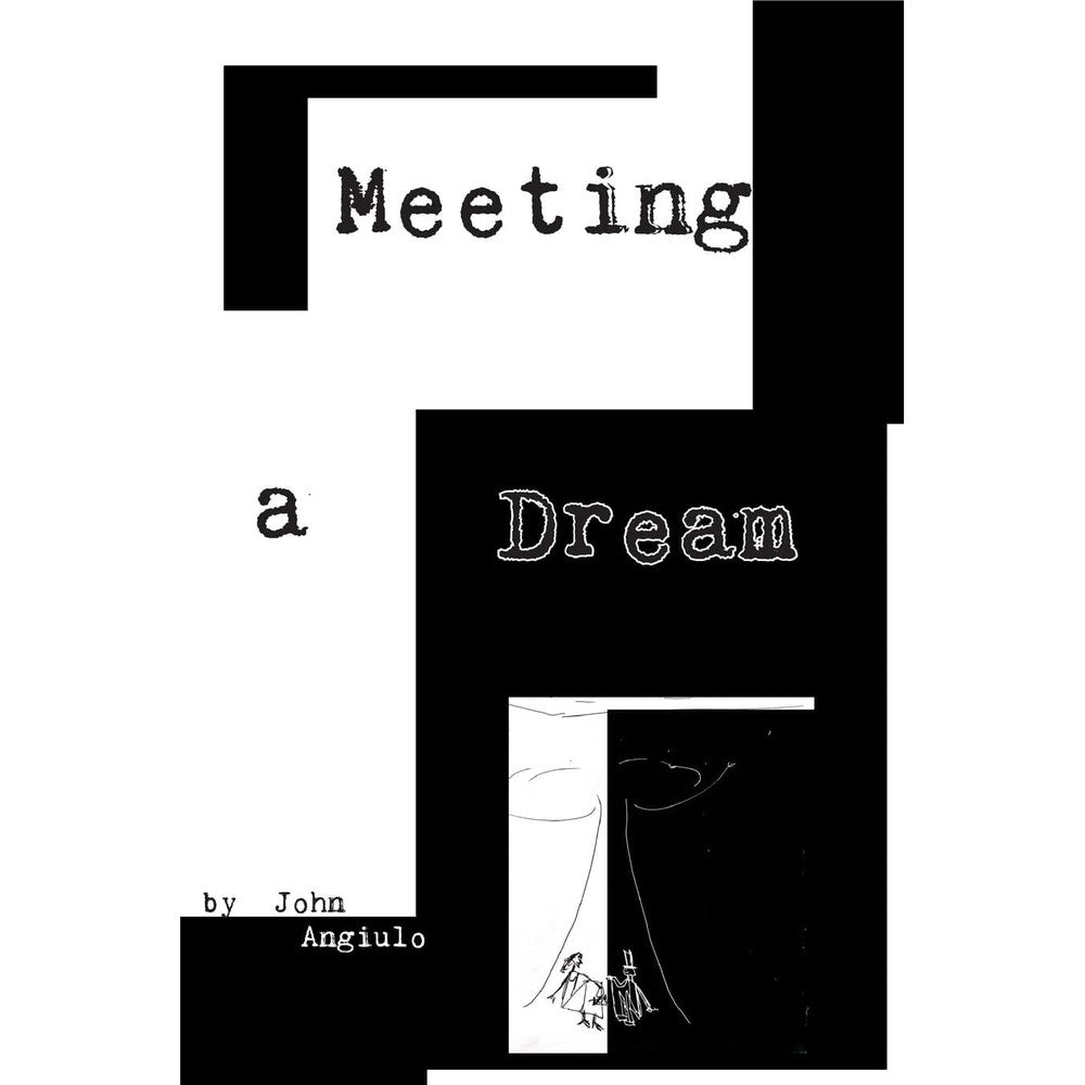 Meeting a Dream