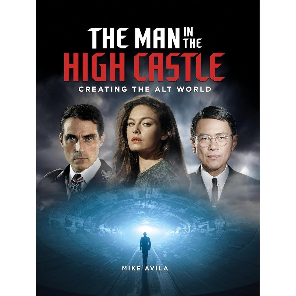 The Man in the High Castle: Creating the Alt World