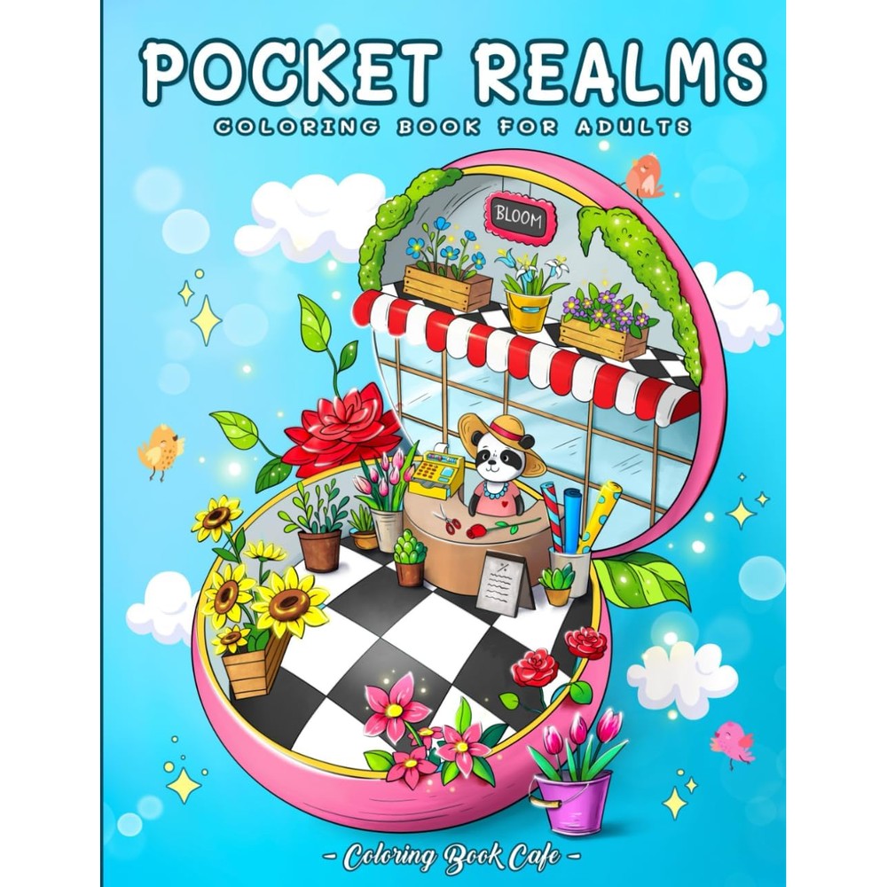 Pocket Realms: A Coloring Book for Adults Featuring Mini Worlds with Cute Characters and Tiny Items for Stress Relief and Relaxation