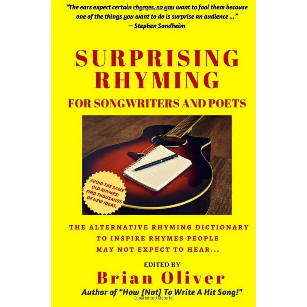 Surprising Rhyming: An Alternative Rhyming Dictionary to Inspire Rhymes People May Not Expect to Hear