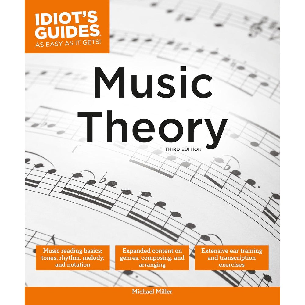 Music Theory, 3E (Idiot's Guides)
