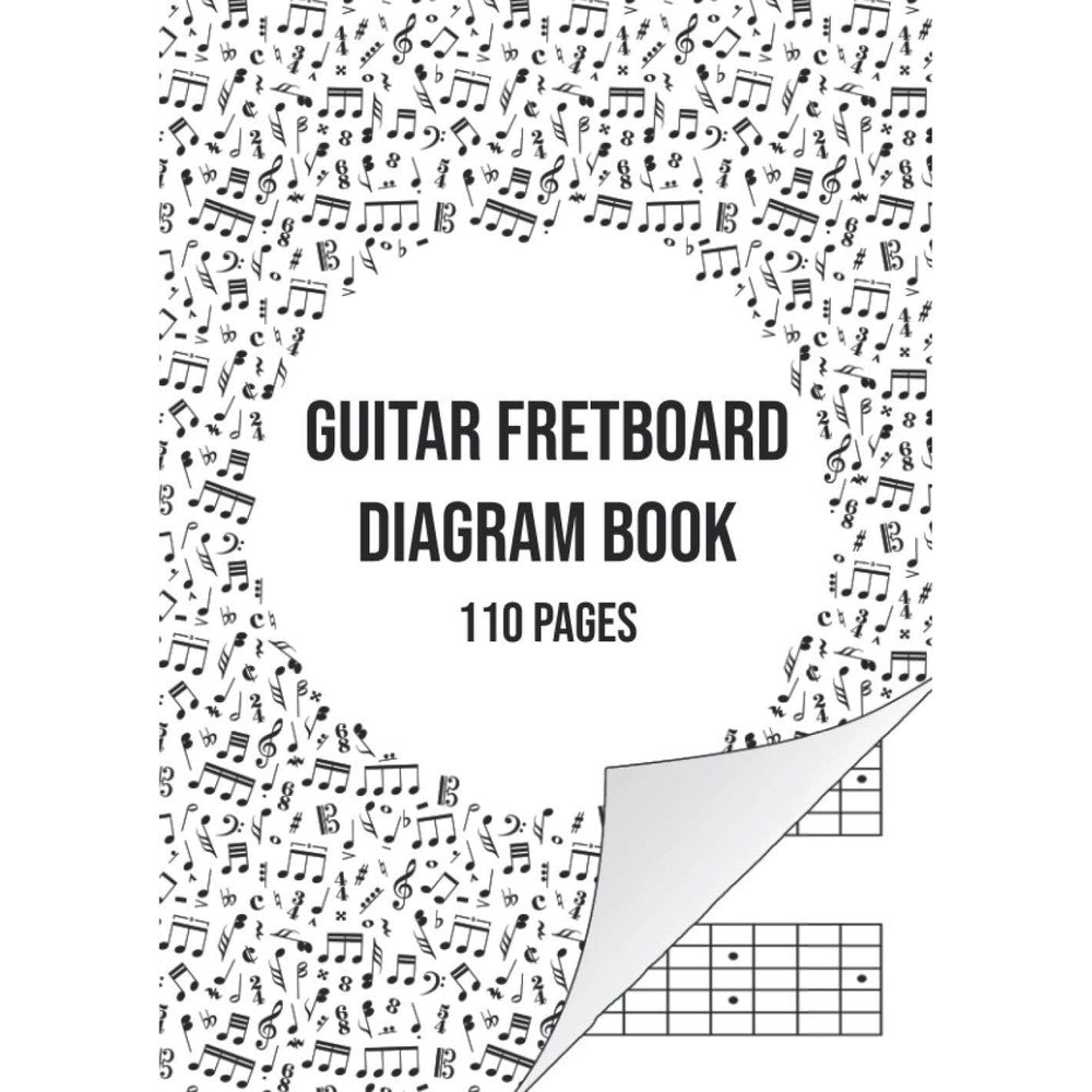 Guitar Fretboard Diagram Book: Guitar Neck Paper Notebook | 110 Pages