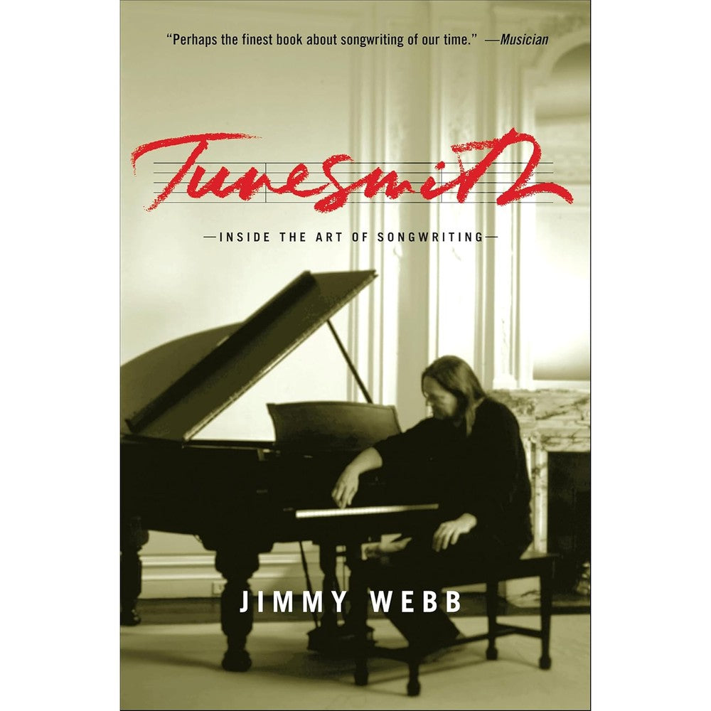 Tunesmith: Inside the Art of Songwriting