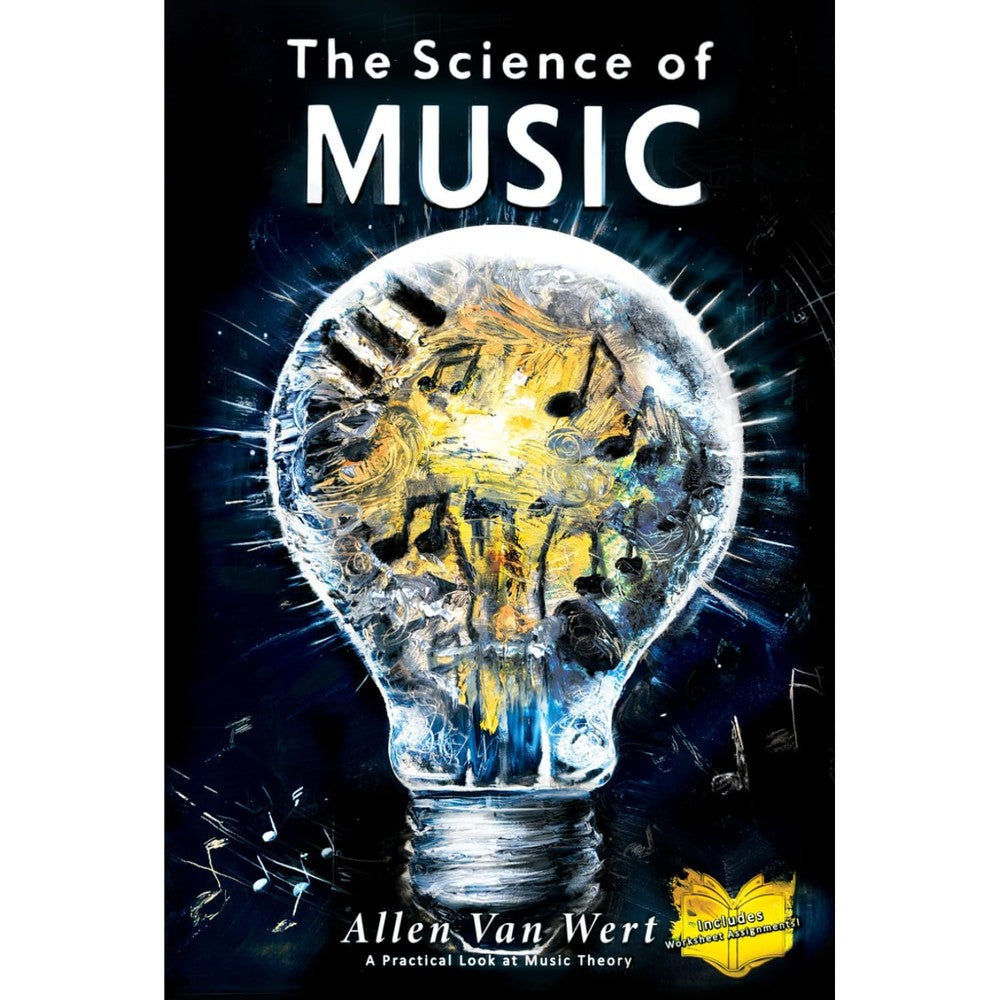 The Science of Music: A practical look at music theory