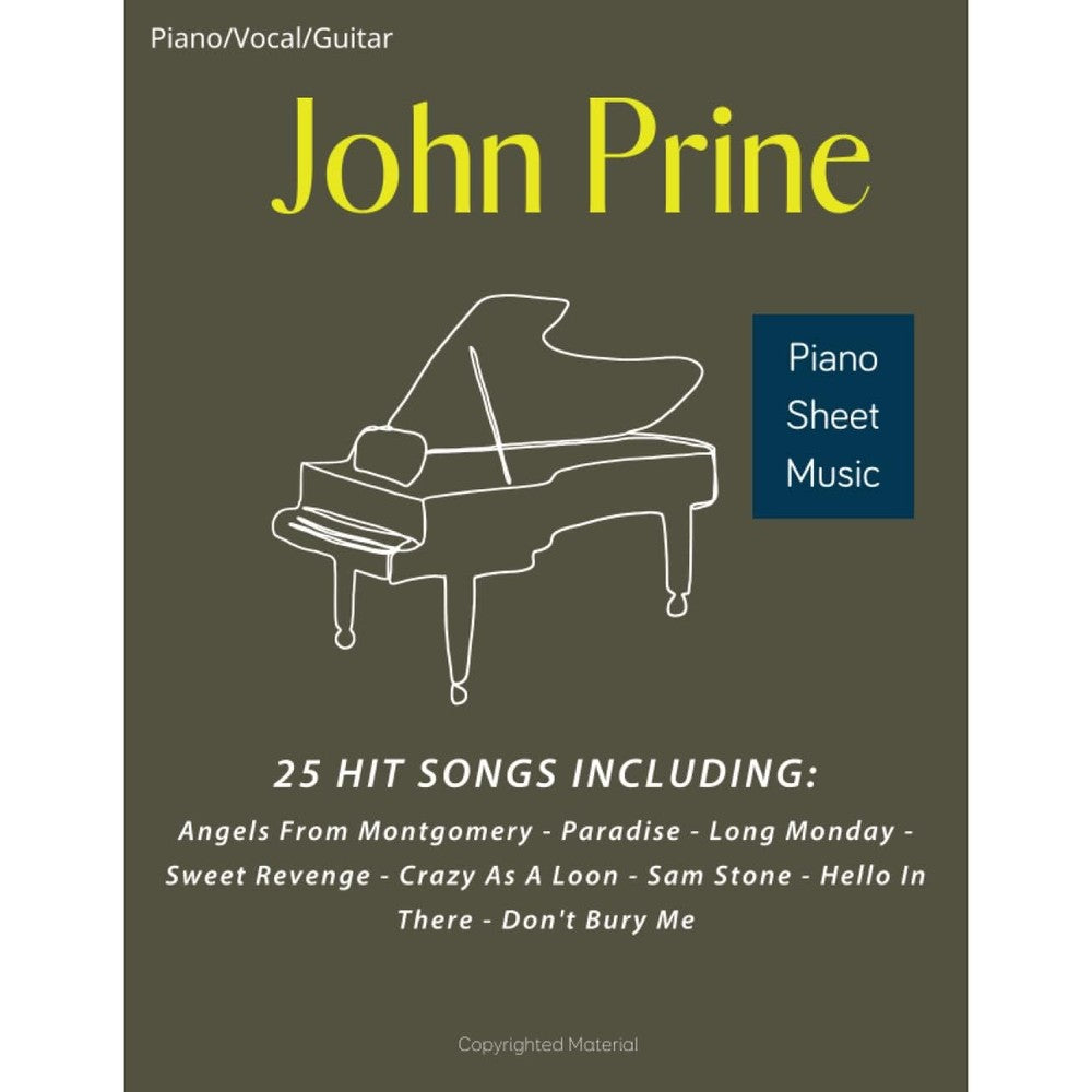 John Prine Piano Sheet Music: 25 Hit Songs Collection For Piano, Vocals, Guitar