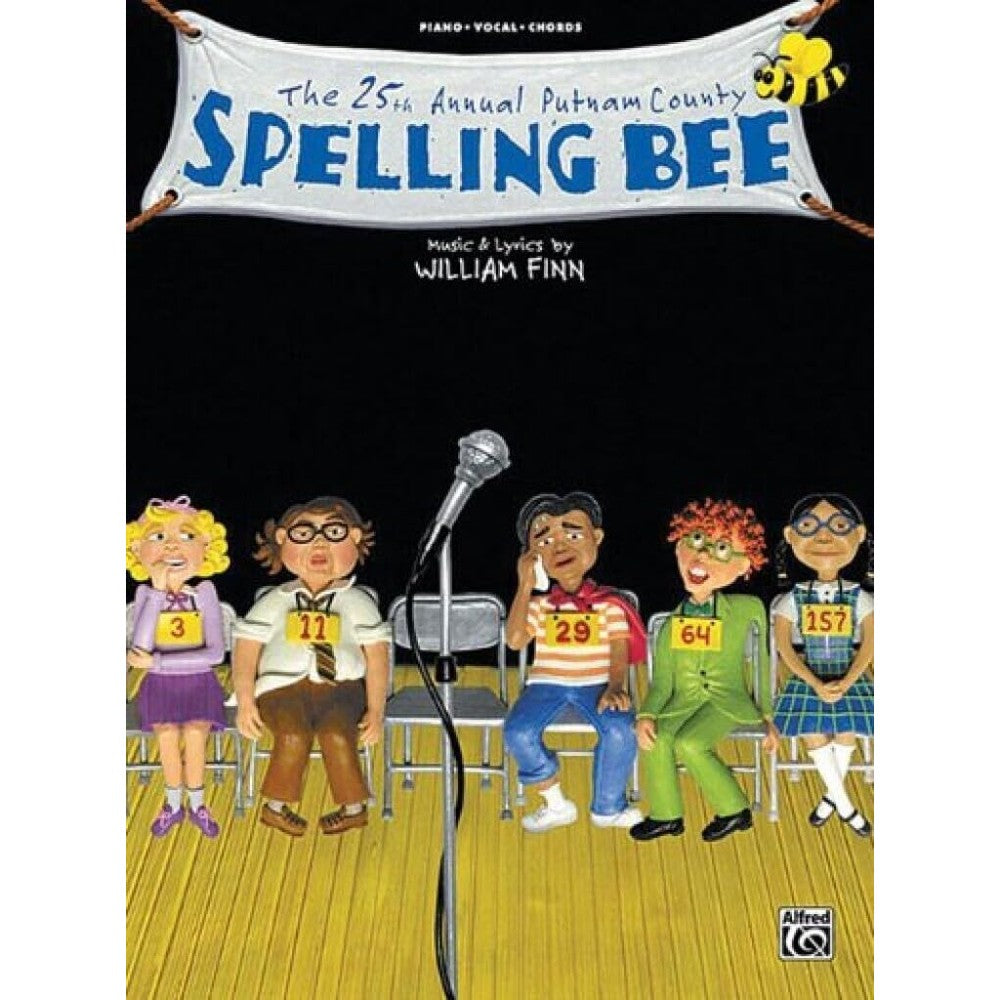 The 25th Annual Putnam County Spelling Bee | Piano/Vocal/Guitar Sheet Music Songbook | Broadway Musical Vocal Selections with Lyrics and Chords | ... for Singers and Pianists (Piano/Vocal/Chords)