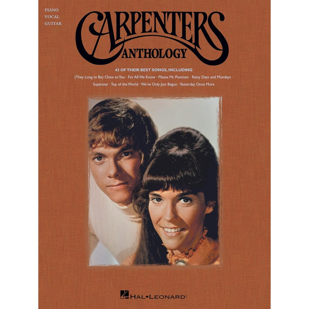Carpenters Anthology - Piano, Vocal and Guitar Chords | 43 Classic Songs | Hal Leonard Artist Songbook | Sheet Music for Singers, Pianists, and Guitarists