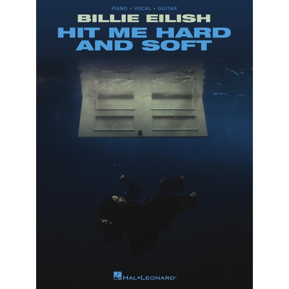 Billie Eilish - Hit Me Hard and Soft Songbook | Piano/Vocal/Guitar Sheet Music for Intermediate Players | 10 Songs from the Groundbreaking Album | Pop Music Book for Students Teachers and Fans