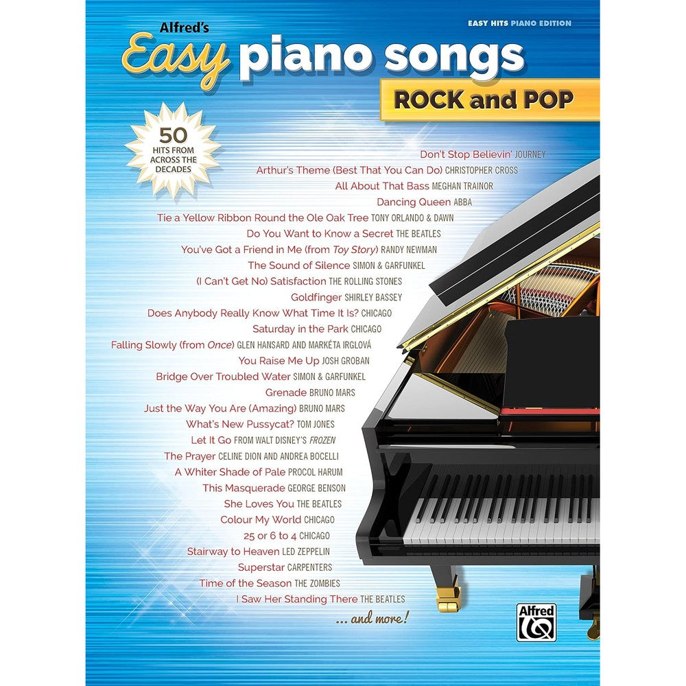 Alfred's Easy Piano Songs -- Rock & Pop: 50 Hits from Across the Decades