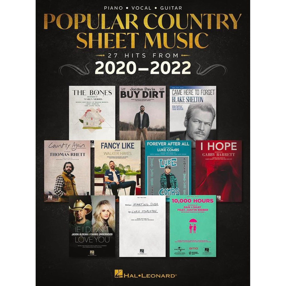 Popular Country Sheet Music - Piano/Vocal/Guitar | 27 Hits from 20202022 | Songbook Collection for Students Teachers and Home Practice | Modern Country Sheet Music Book with Top Artist Favorites