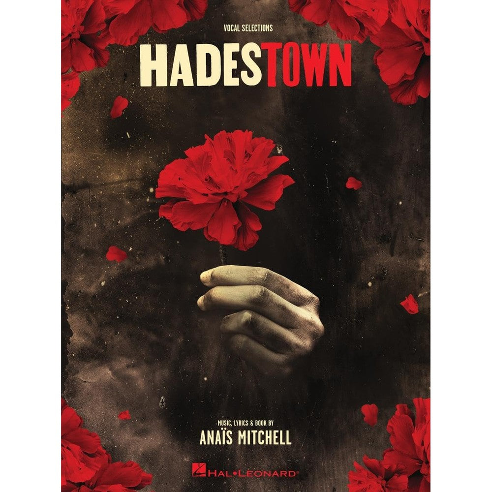 Hadestown - Piano/Vocal Selections Songbook | Broadway Musical Sheet Music for Piano Voice and Guitar | 12 Songs by Anaïs Mitchell for Performers Students and Theatre Fans | Hal Leonard Edition