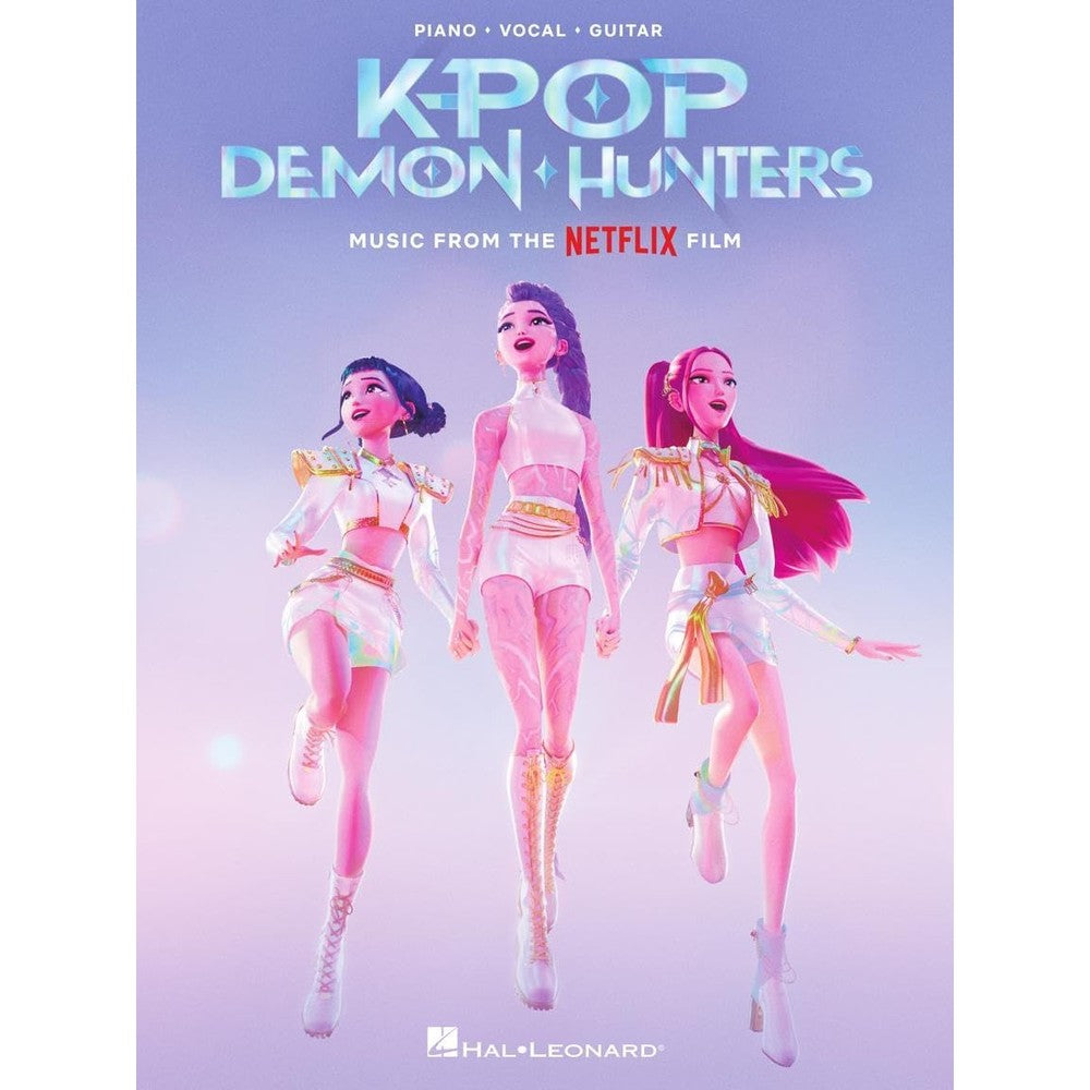 K-Pop Demon Hunters - Music From the Netflix Film | Piano/Vocal/Guitar Sheet Music Arrangmements with Guitar chords | Songbook with PVG for Intermediate Level Classroom and Recital Use