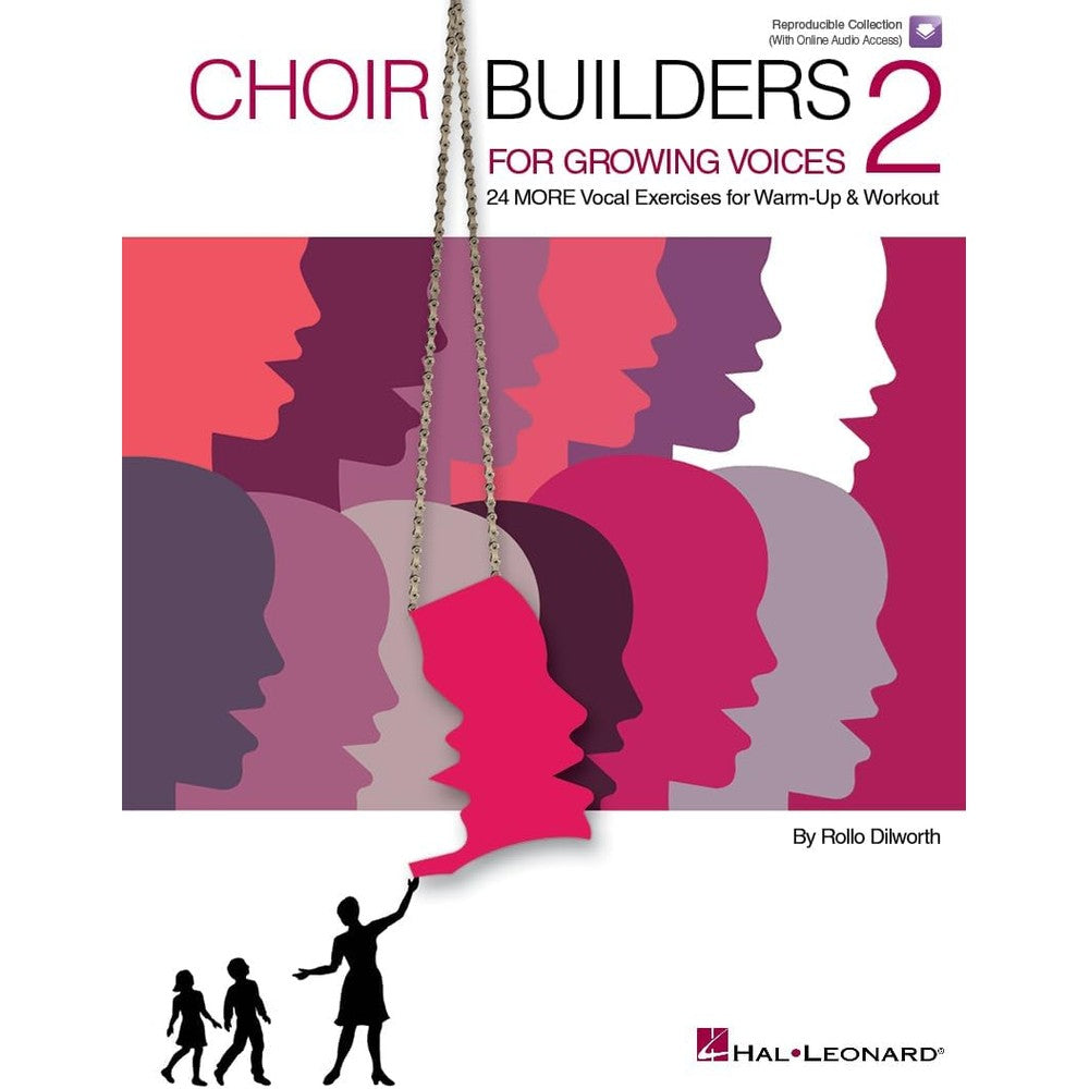 Choir Builders for Growing Voices 2 | Sheet Music with Online Audio by Rollo Dilworth | Vocal Warm-Ups for Elementary and Middle School Choirs | Choral Technique Songbook | Music Education Resource