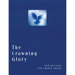 The Crowning Glory: New Descants for Church Choirs