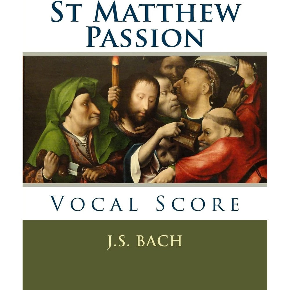St Matthew Passion: Vocal Score