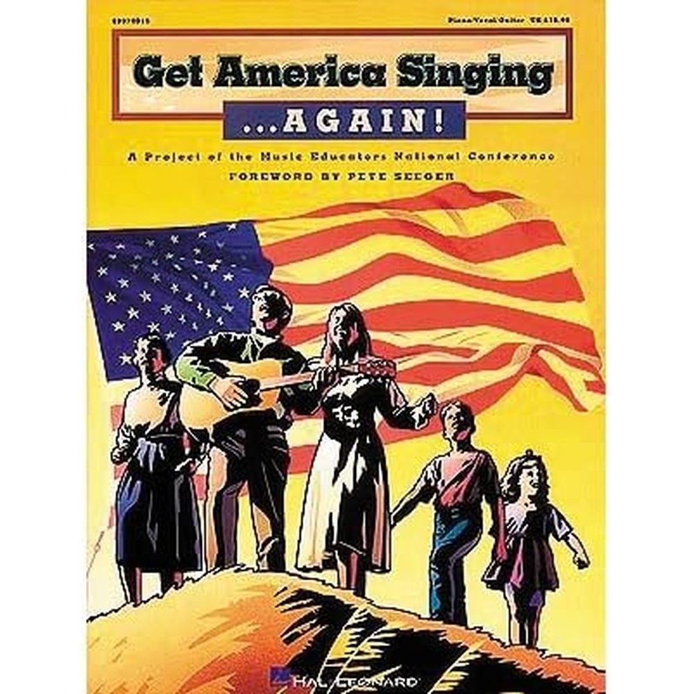 Get America Singing...Again Vol. 1 | Piano Vocal Guitar Songbook | 40+ Americana Songs for All Ages | Music for Community Sing-Alongs | Ideal for Music Teachers and Choirs