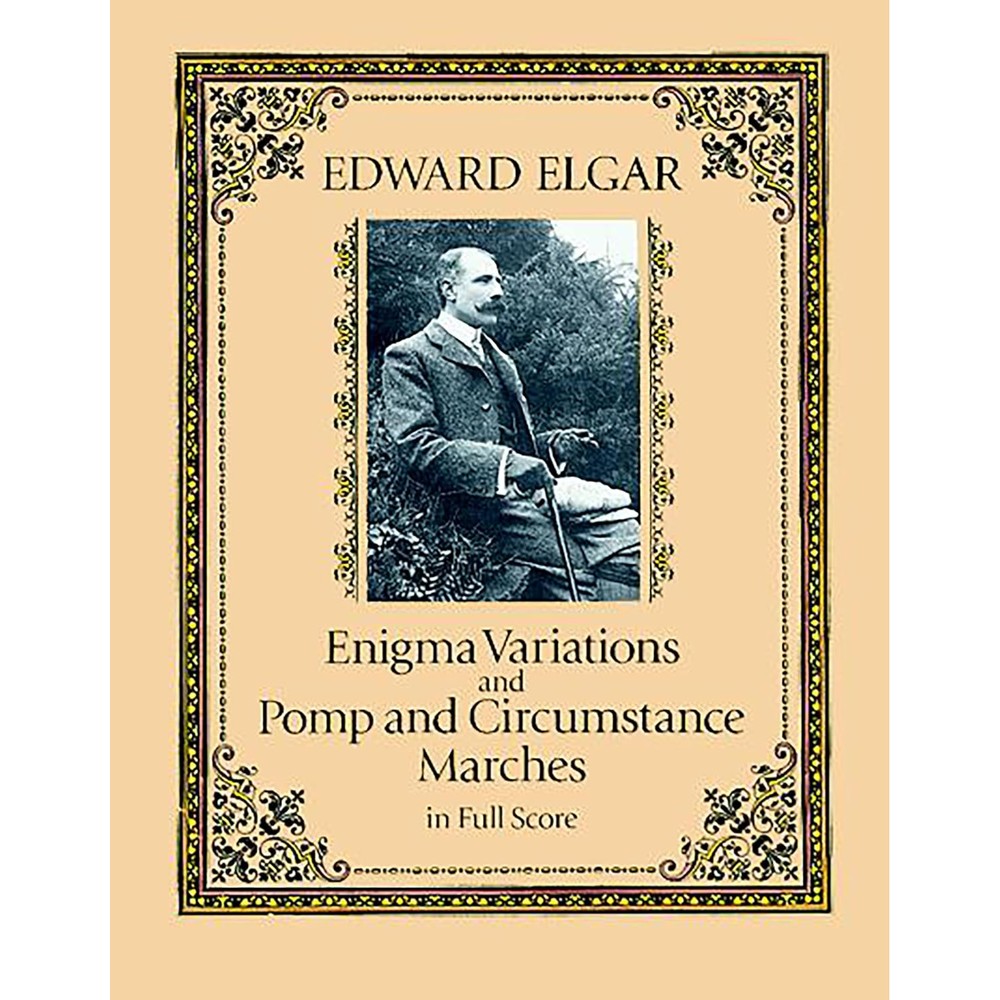 Enigma Variations and Pomp and Circumstance Marches in Full Score (Dover Orchestral Music Scores)