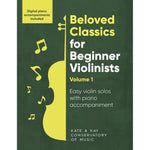 Beloved Classics for Beginner Violinists Volume 1: Easy violin solos with piano accompaniment