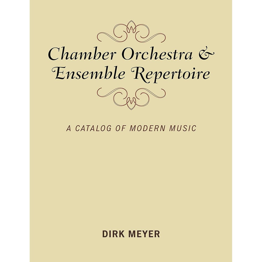 Chamber Orchestra and Ensemble Repertoire: A Catalog of Modern Music (Music Finders)