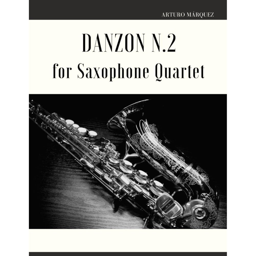 Danzon N.2 for Saxophone Quartet