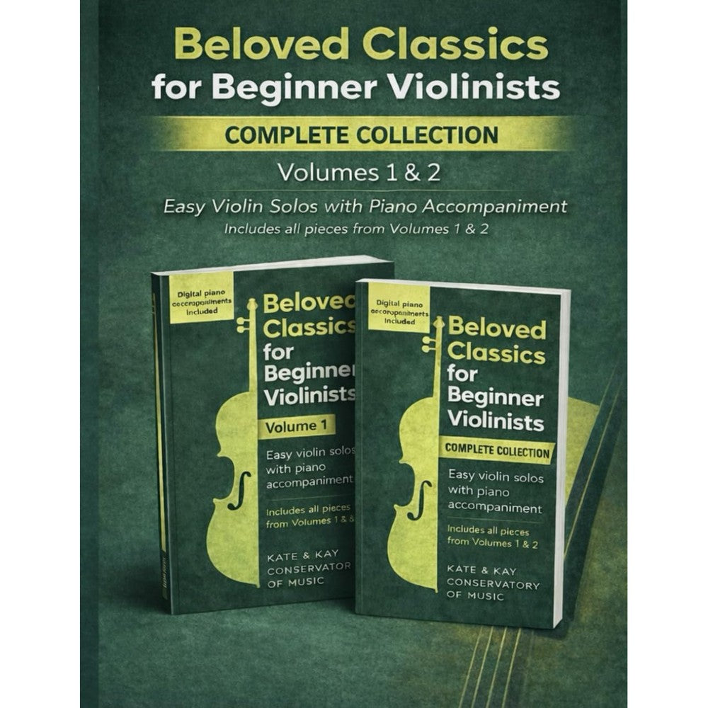 Beloved Classics for Beginner Violinists: Complete Set Volumes 1 & 2: Easy violin solos with piano accompaniment