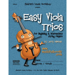 Easy Viola Trios: for Beginning and Intermediate String Players (Easy String Trios)