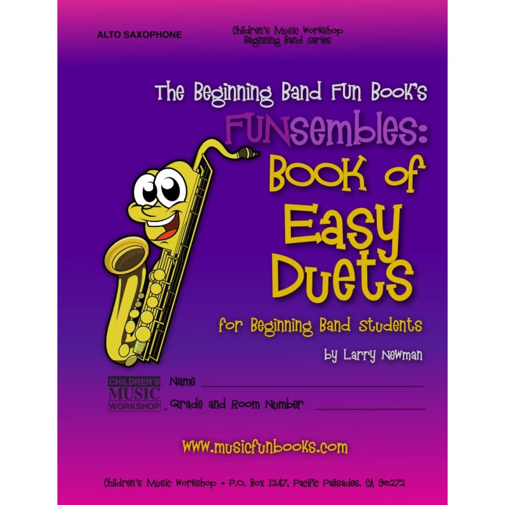The Beginning Band Fun Book's FUNsembles: Book of Easy Duets (Alto Saxophone): for Beginning Band Students