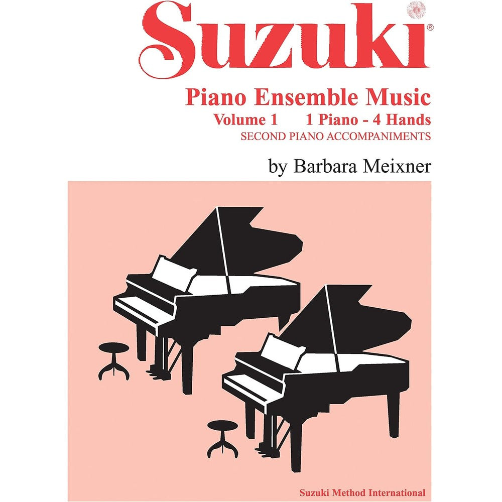 Suzuki Piano Ensemble Music, Volume 1 for Piano Duo: Second Piano Accompaniments (Suzuki Piano School)
