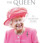 The Queen: 70 Glorious Years: 1926â€“2022