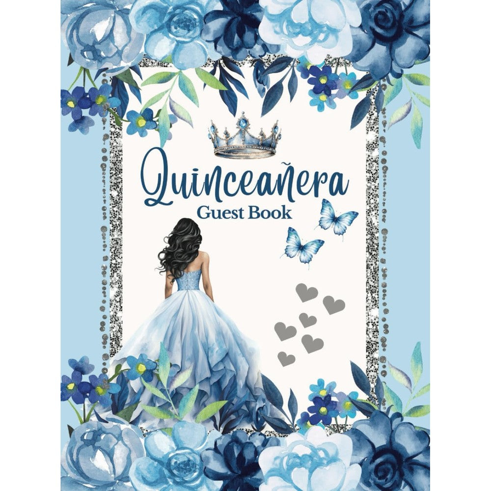 Quinceanera Guest Book Light Blue and Silver, Elegant Floral Roses, with Tiara Crown and Quince Doll Baby Blue Dress Gown Decorations: Butterfly ... Memory Keepsake Photo for 15th Birthday Party