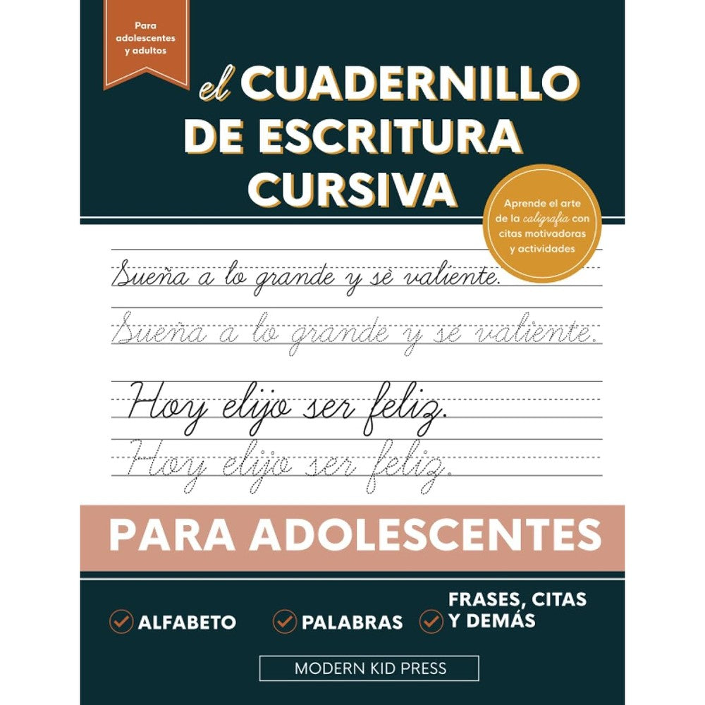 El cuadernillo de escritura cursiva para adolescentes: Aprende el arte de la caligrafÃ­a en este manual de escritura cursiva con citas motivadoras y ... para jÃ³venes y adolescentes (Spanish Edition)