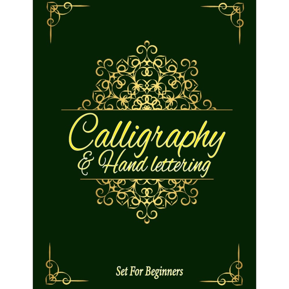 Calligraphy practice book set for beginners: 124 mixed sheet for Calligraphy , hand lettering, drawing and free writing Workbook for beginners , 8.5 ... (Calligraphy and Hand Lettering Practice)
