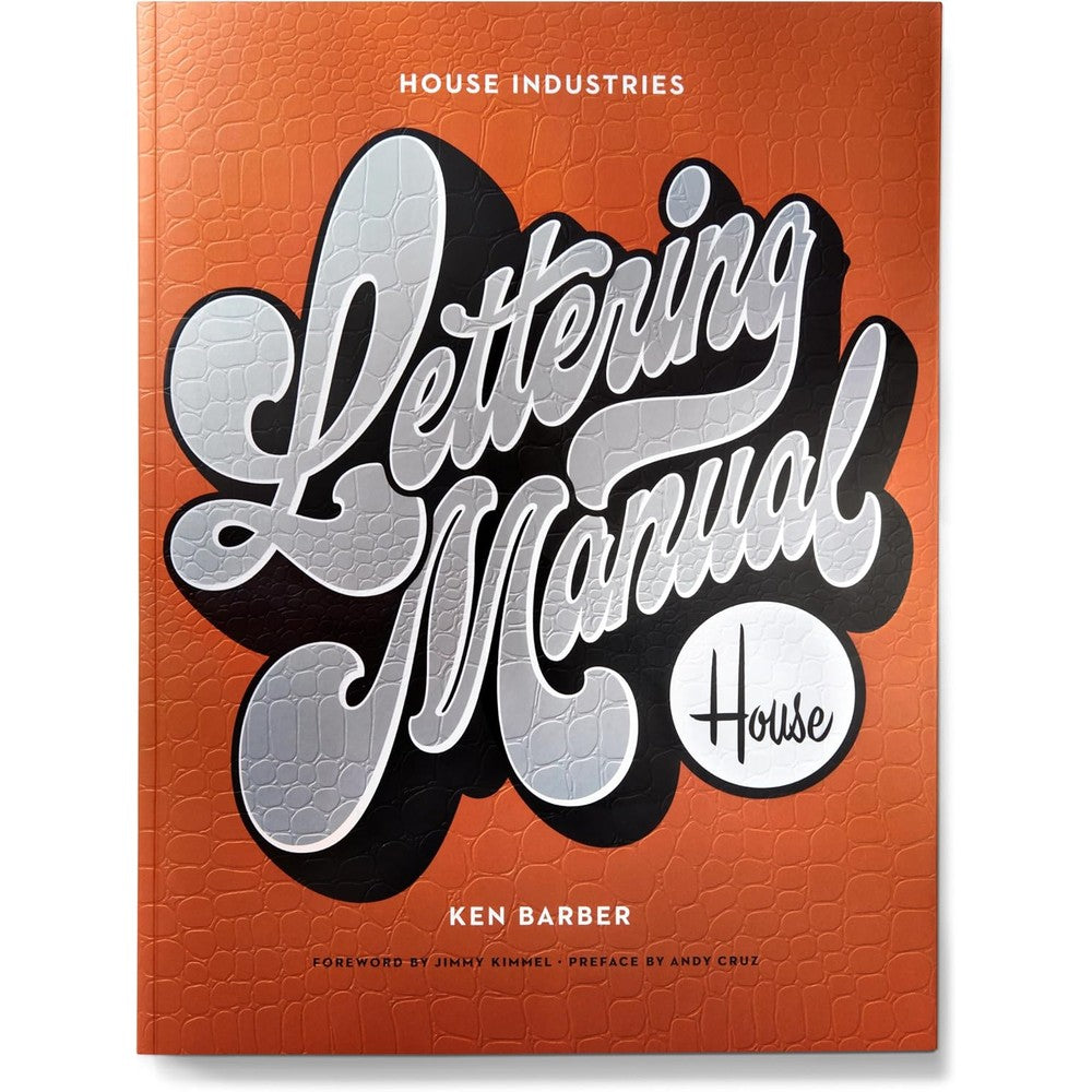 House Industries Lettering Manual