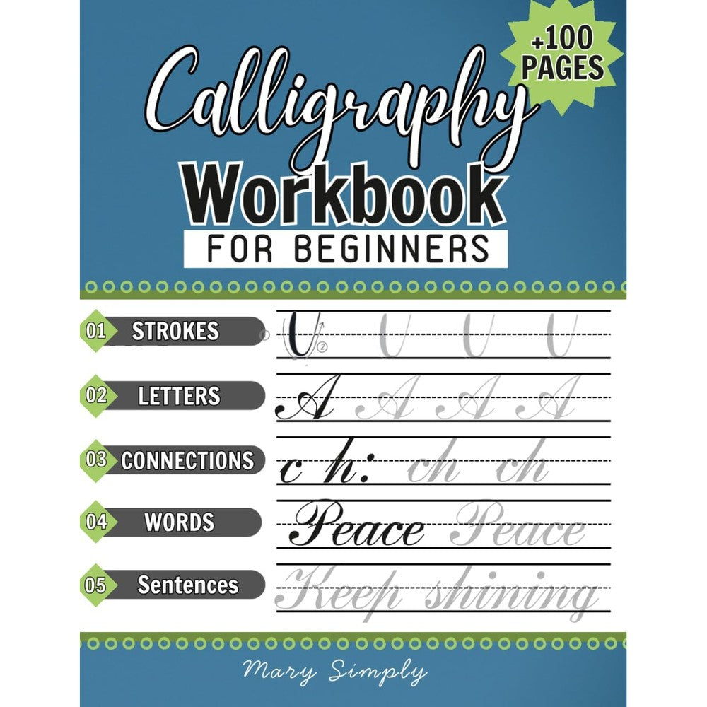 Calligraphy practice book: Modern Calligraphy and hand lettering for beginners, penmanship workbook for adults and kids to learn writing skills