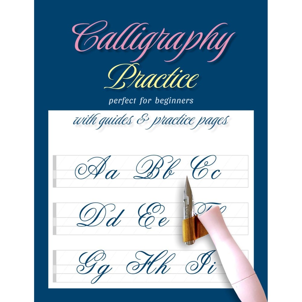 Calligraphy Practice Perfect for Beginners: With Guides & Practice pages
