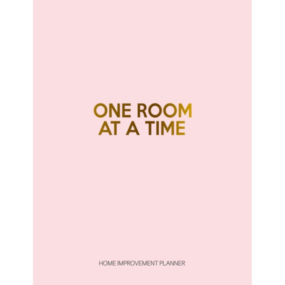 Adjust and Achieve One Room at a Time Renovation Project Planner front view showcasing the blush pink cover design.
