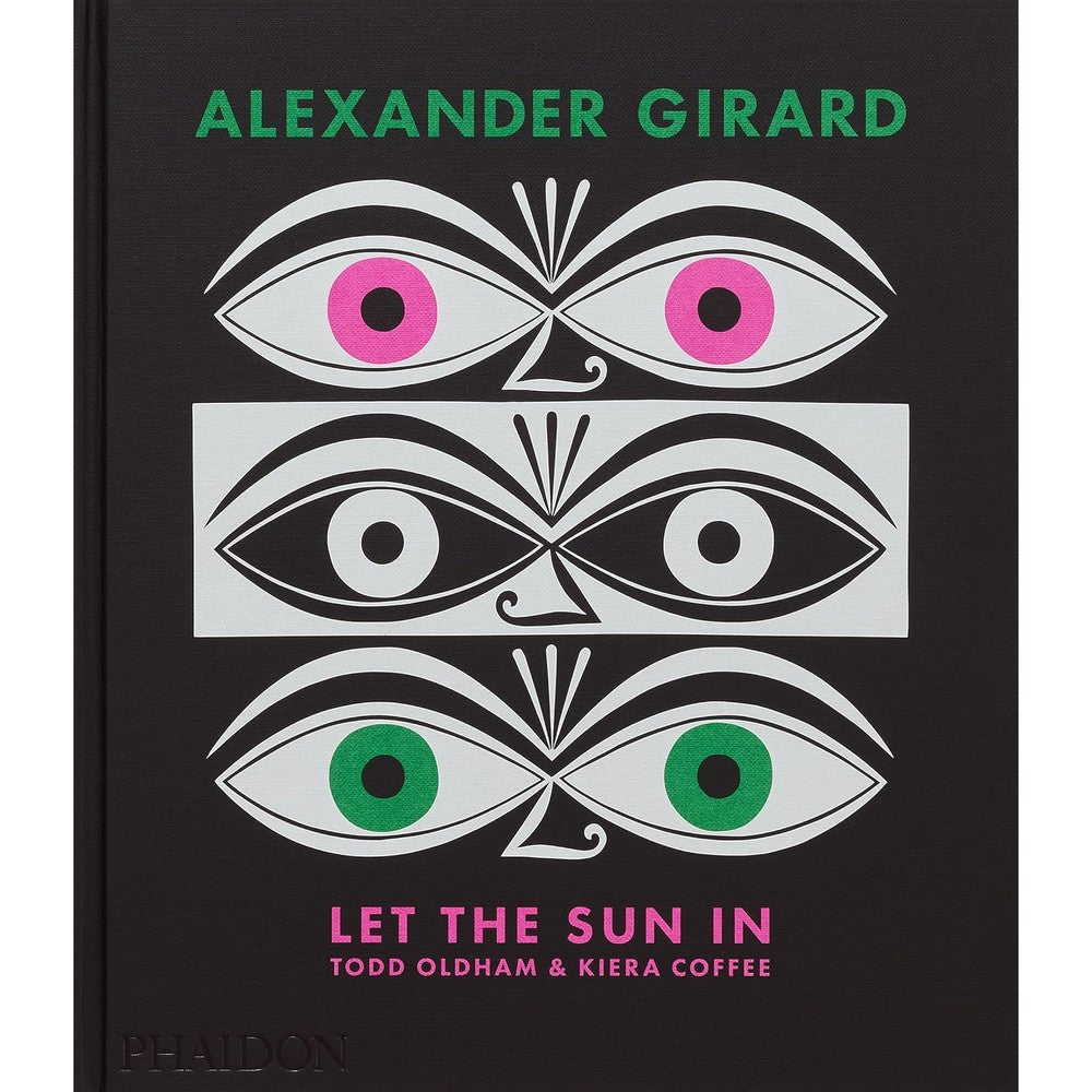 Phaidon Alexander Girard Let The Sun In Hardcover Monograph Design Book By Todd Oldham And Kiera Coffee