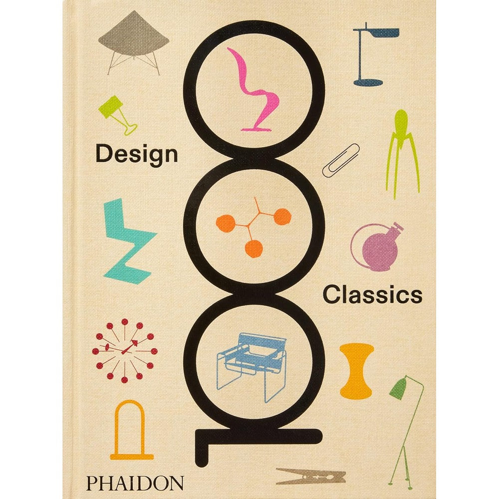 Phaidon Editors 1000 Design Classics Hardcover Book Comprehensive Illustrated Guide To Iconic Masterpieces And Everyday Art Objects