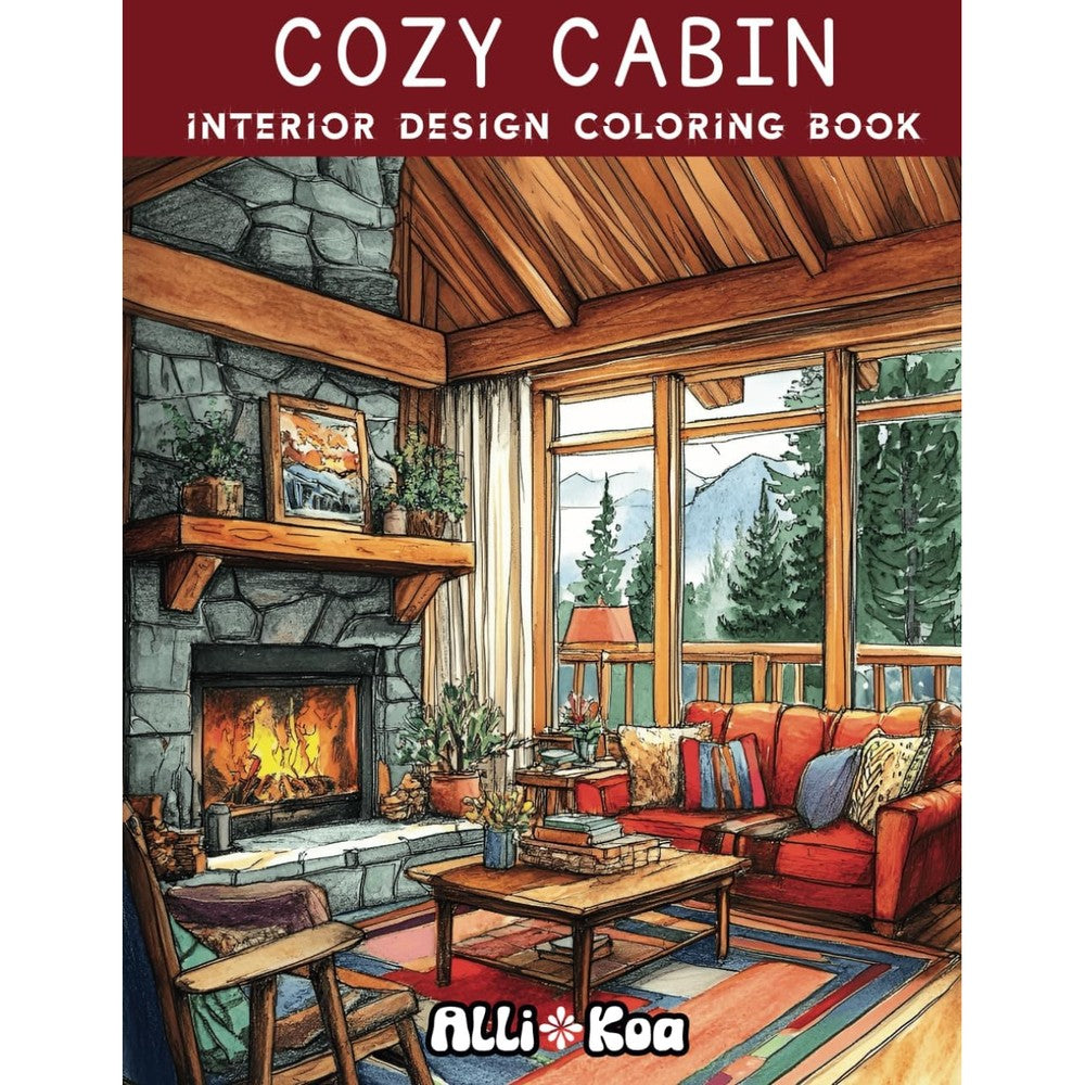 AlliKoa Publishing Cozy Cabin Interior Design Coloring Book front cover showing rustic room illustration.