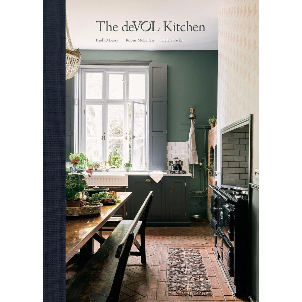 The deVOL Kitchen Designing And Styling The Most Important Room In Your Home Hardcover Book By Paul O Leary Robin McLellan And Helen Parker