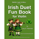 Irish Duet Fun Book for Violin (Irish Duet Fun Book Series)