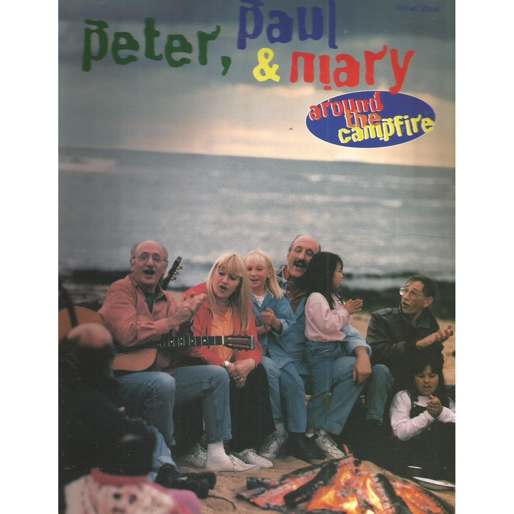 Peter, Paul & Mary: Around the Campfire: Guitar/Vocal: Guitar Tab