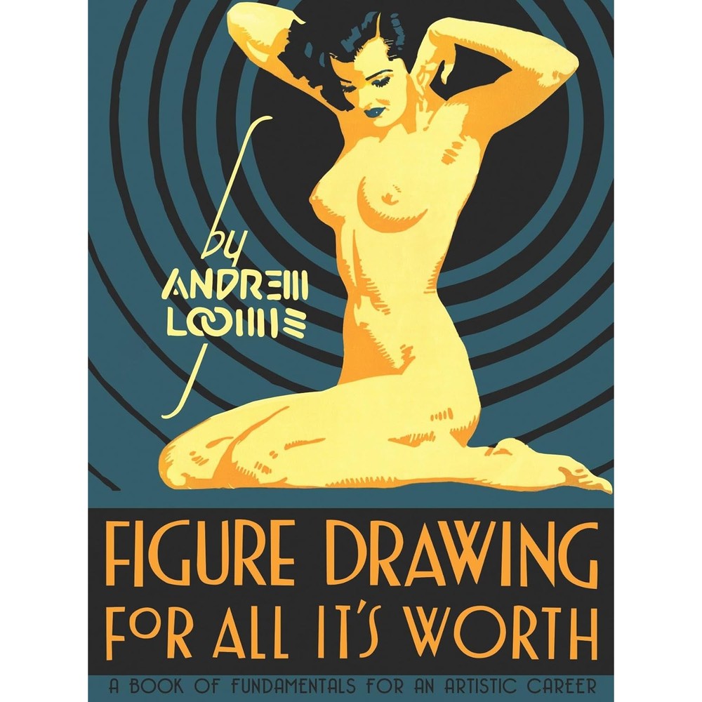 Figure Drawing for All It's Worth